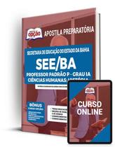 Apostila SEE-BA - Professor Padrão P - Grau IA Ciências Humanas: História