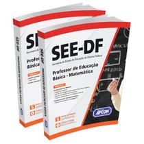 Apostila SEE-DF - Professor de Educação Básica - Matemática - 2022 Apostila SEE-DF - Professor de Educação Básica - Matemática - 2022