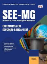 Apostila See Mg 2025 Especialista Em Educação Básica (Eeb)