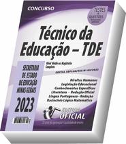 Apostila SEE - MG - Técnico da Educação (TDE) - CURSO OFICIAL