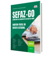 Apostila SEFAZ-GO - Auditor-Fiscal da Receita Estadual Apostila SEFAZ-GO - Auditor-Fiscal da Receita Estadual