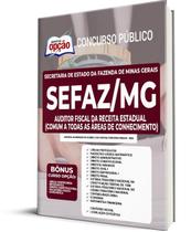 Apostila SEFAZ-MG - Auditor Fiscal da Receita Estadual (Comum a Todas as Áreas de Conhecimento)