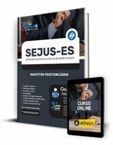 Apostila SEJUS-ES - Inspetor Penitenciário Apostila SEJUS-ES - Inspetor Penitenciário