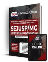 Apostila SEJUSP-MG - Agente de Segurança Penitenciário (ASP) Apostila SEJUSP-MG - Agente de Segurança Penitenciário (ASP)