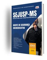 Apostila SEJUSP-MS - Agente de Segurança Socioeducativa