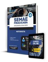 Apostila SEMAE Piracicaba - SP 2024 - Motorista - Editora Solução