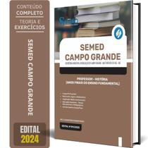 Apostila Semed Campo Grande Ms 2024 - Professor - História - Editora Solucao
