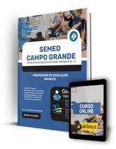 Apostila SEMED Campo Grande - MS - Professor de Educação Infantil