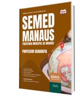 Apostila SEMED MANAUS - Professor - Geografia