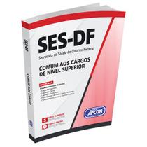 Apostila SES-DF 2022 - Comum aos Cargos de Nível Superior