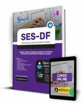 Apostila SES-DF - Comum a Todas as Especialidades de Técnico em Gestão e Assistência Pública à Saúde