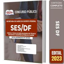 Apostila Ses Df - Comum Especialidades Técnico E Assistência