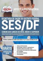 Apostila Ses Df - Secretaria De Saúde Do Distrito Federal