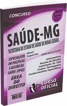 Apostila SES MG Especialista em Políticas e Gestão da Saúde Área do Direito Apostila SES MG Especialista em Políticas e Gestão da Saúde Área do Direito