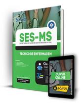 Apostila SES-MS - Assistente de Serviços de Saúde - Função: Técnico de Enfermagem