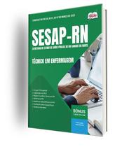 Apostila SESAP-RN - Técnico em Enfermagem Apostila SESAP-RN - Técnico em Enfermagem