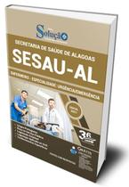 Apostila SESAU-AL - Enfermeiro - Especialidade: Urgência/Emergência