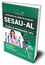 Apostila SESAU-AL - Técnico de Enfermagem/APH