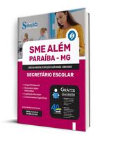 Apostila SME Além Paraíba - MG 2024 - Secretário Escolar