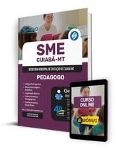 Apostila SME Cuiabá - MT 2024 - Pedagogo Apostila SME Cuiabá - MT 2024 - Pedagogo
