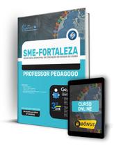 Apostila SME Fortaleza - CE 2022 - Professor Pedagogo