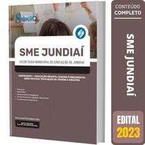 Apostila Sme Jundiaí Sp 2023 - Professor 1 Educação Infantil