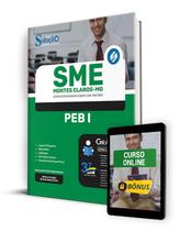 Apostila SME Montes Claros 2024 - PEB I Apostila SME Montes Claros 2024 - PEB I
