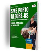 Apostila SME Porto Alegre - Comum aos Cargos de Professor Apostila SME Porto Alegre - Comum aos Cargos de Professor