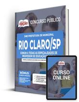Apostila SME Rio Claro-SP - Comum a Todas as Especialidades de Professor de Educação Básica II Apostila SME Rio Claro-SP - Comum a Todas as Especialidades de Professor de Educação Básica II