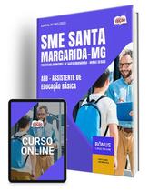 Apostila SME Santa Margarida - MG 2025 - AEB - Assistente de Educação Básica