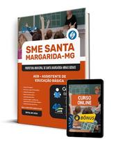 Apostila SME Santa Margarida - MG 2025 - AEB - Assistente de Educação Básica