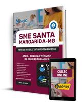 Apostila SME Santa Margarida - MG 2025 - ATEB - Auxiliar Técnico da Educação Básica