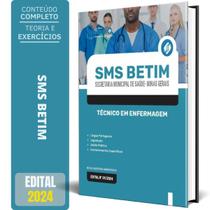 Apostila SMS BETIM MG Técnico em Enfermagem -Ed. Solução