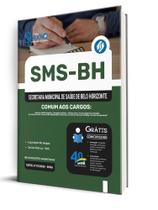 Apostila SMS-BH - Comum aos Cargos: Médicos e Nível Superior Apostila SMS-BH - Comum aos Cargos: Médicos e Nível Superior