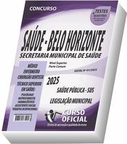 Apostila SMS BH Nível Superior Parte Comum aos Cargos