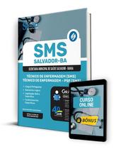 Apostila SMS Salvador 2024 - Técnico de Enfermagem (SMS) e Técnico de Enfermagem - PSF (SMS) Apostila SMS Salvador 2024 - Técnico de Enfermagem (SMS) e Técnico de Enfermagem - PSF (SMS)