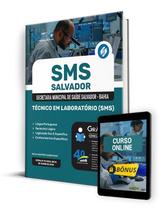 Apostila SMS Salvador 2024 - Técnico em Laboratório (SMS) Apostila SMS Salvador 2024 - Técnico em Laboratório (SMS)