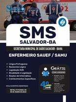 Apostila SMS Salvador URBANO 2024 - Enfermeiro SAUEF/SAMU