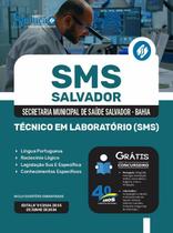 Apostila SMS Salvador URBANO 2024 - Técnico em Laboratório (SMS)