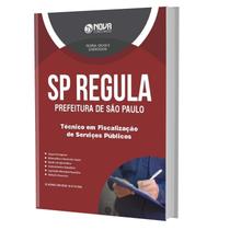 Apostila SP Regula Técnico Fiscalização de Serviços Públicos - Ed. Nova
