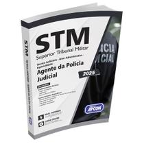 Apostila STM 2025 Técnico Judiciário Área Administrativa Especialidade Agente da Polícia Judicial