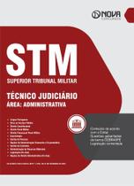 Apostila STM - Técnico Judiciário - Área: Administrativa