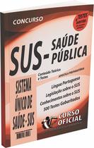 Apostila SUS - Saúde Pública Apostila SUS - Saúde Pública