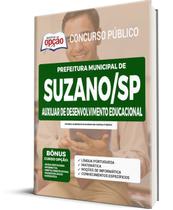 Apostila Suzano SP 2022 Auxiliar Desenvolvimento Educacional
