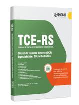 Apostila TCE-RS - Oficial de Controle Externo (OCE) - Especialidade: Oficial Instrutivo Apostila TCE-RS - Oficial de Controle Externo (OCE) - Especialidade: Oficial Instrutivo