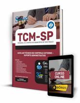 Apostila TCM-SP - Auxiliar Técnico de Controle Externo - Suporte Administrativo Apostila TCM-SP - Auxiliar Técnico de Controle Externo - Suporte Administrativo