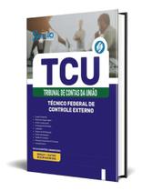Apostila Tcu 2025 Técnico Federal De Controle Externo