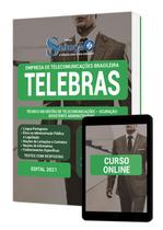 Apostila TELEBRAS - Técnico em Gestão de Telecomunicações - Ocupação: Assistente Administrativo - Editora Solução
