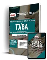 Apostila TJ-BA - Analista Judiciário - Área de Apoio Especializado - Assistente Social - Apostilas Opção