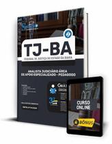 Apostila TJ-BA - Analista Judiciário - Área de Apoio Especializado - Pedagogo